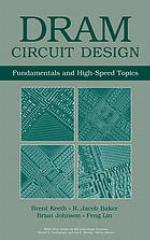 DRAM Circuit Desing : Fundamental and High-Speed Topics