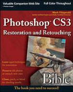 Photoshop CS3 restoration and retouching bible