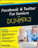 Facebook & Twitter for seniors for dummies
