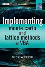 Implementing models of financial derivates : object oriented applications with VBA