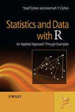 Statistics and data with R : an applied approach through examples