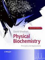 Physical biochemistry : principles and applications