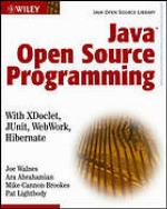 Java open source programming : with XDoclet, JUnit, WebWork, Hibernate