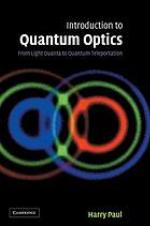 Introduction to quantum optics from light quanta to quantum teleportation