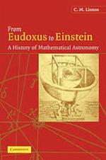 From Eudoxus to Einstein : a history of mathematical astronomy