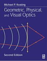 Geometric, physical, and visual optics