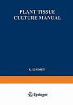 Plant Tissue Culture Manual : Supplement 2