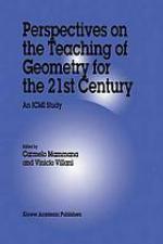 Perspectives on the teaching of geometry for the 21st century : an ICMI study