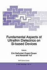 Fundamental aspects of ultrathin dielectrics on Si-based devices