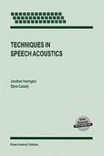 Techniques in speech acoustics