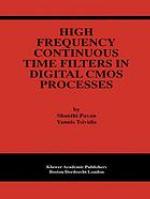 High frequency continuous time filters in digital CMOS processes