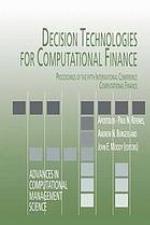 Decision Technologies for Computational Finance : Proceedings of the fifth International Conference Computational Finance