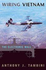 Wiring Vietnam : the electronic wall