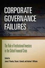 Corporate governance failures : the role of institutional investors in the global financial crisis