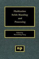 Fluidization, solids handling, and processing : industrial applications