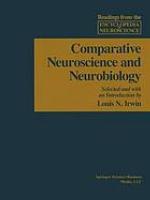 Comparative neuroscience and neurobiology