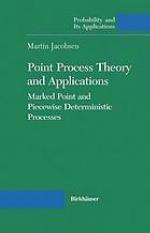 Point process theory and applications : marked point and piecewise deterministic processes