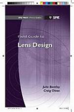 Field guide to lens design