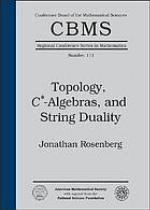 Topology, C*-algebras, and string duality