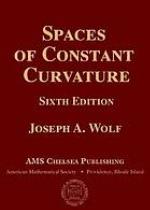Spaces of Constant Curvature : Sixth Edition.
