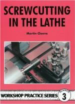 Screw-Cutting in the Lathe