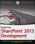 Beginning SharePoint 2013 development