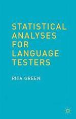 Statistical analyses for language testing