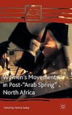 Women's movements in post-"Arab Spring" North Africa