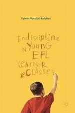 Indiscipline in young efl learner classes.