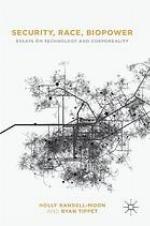 Security, Race, Biopower