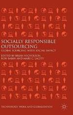 Socially responsible outsourcing : global sourcing with social impact