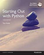 Starting Out with Python, Global Edition.