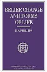 Belief, change and forms of life.