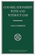 God-relationships with and without god.