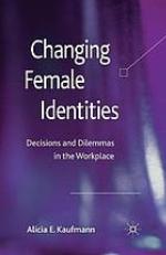 Changing Female Identities.