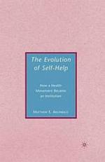 Evolution of self-help : how a health movement became an institution.
