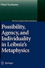 Possibility, agency and individuality in Leibniz's metaphysics