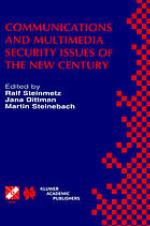 Communications and multimedia security issues of the new century