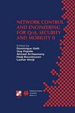 Network Control and Engineering for QoS, Security and Mobility II : IFIP TC6 / WG6.2 & WG6.7 Second International Conference on Network Control and Engineering for QoS, Security and Mobility (Net-Con 2003) October 13-15, 2003, Muscat, Oman