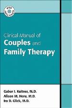 Clinical Manual Of Couples And Family Therapy