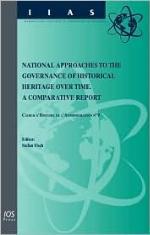 National Approaches to the Governance of Historical Heritage Over Time
