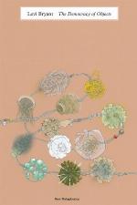 The Democracy of Objects