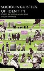 The sociolinguistics of identity