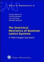 The statistical mechanics of quantum lattice systems : a path integral approach