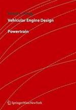 Vehicular engine design : powertrain