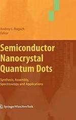 Semiconductor nanocrystal quantum dots : synthesis, assembly, spectroscopy and applications