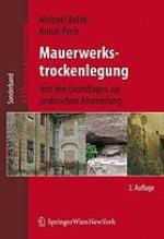 Mauerwerkstrockenlegung Von den Grundlagen zur praktischen Anwendung