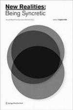 New realities : being syncretic