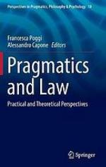 Pragmatics and law : practical and theoretical perspectives