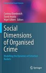 Social dimensions of organised crime.